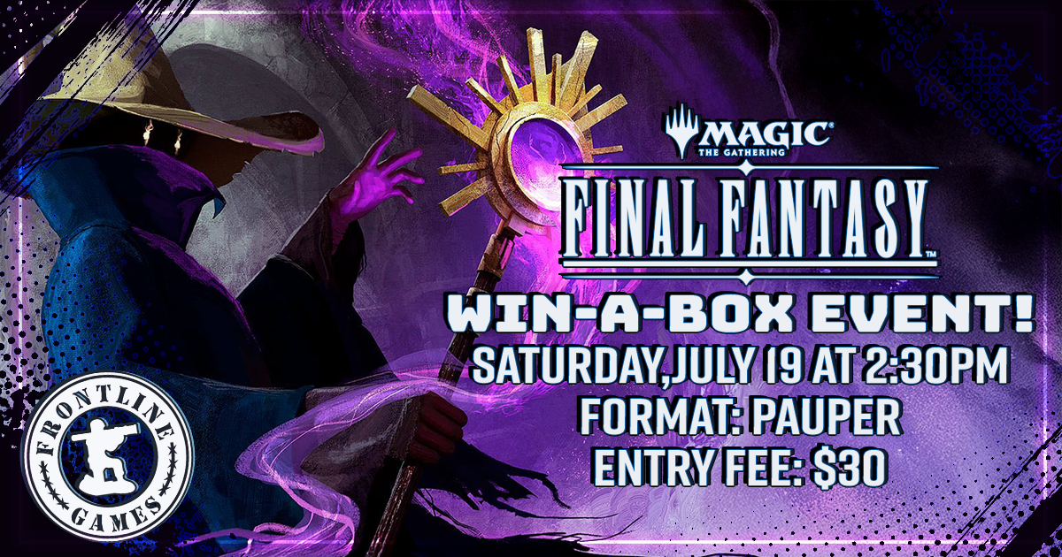 MTG: Pauper Win-A-Box Event !| Saturday 19 at 2:30PM